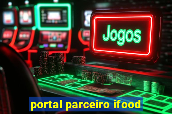 portal parceiro ifood